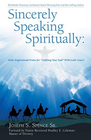 Sincerely Speaking Spiritually