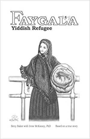 Faygala, Yiddish Refugee
