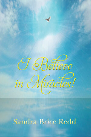I Believe in Miracles