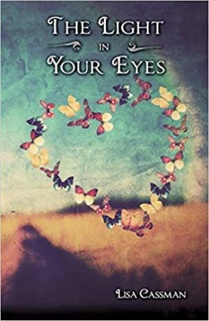 The Light in Your Eyes