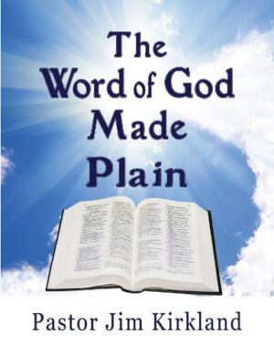 The Word of God Made Plain
