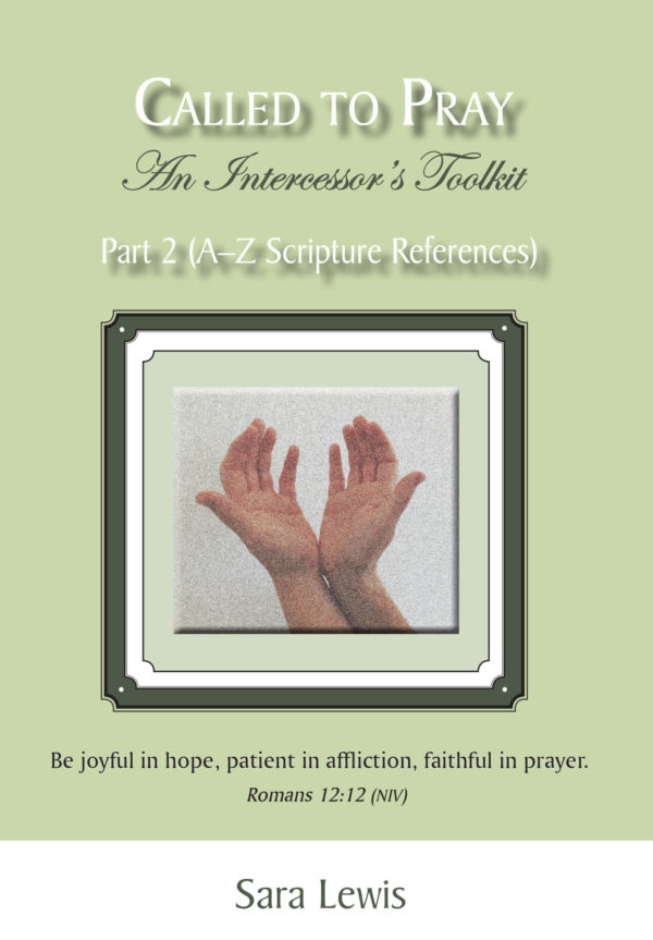 Called to Pray - Part II