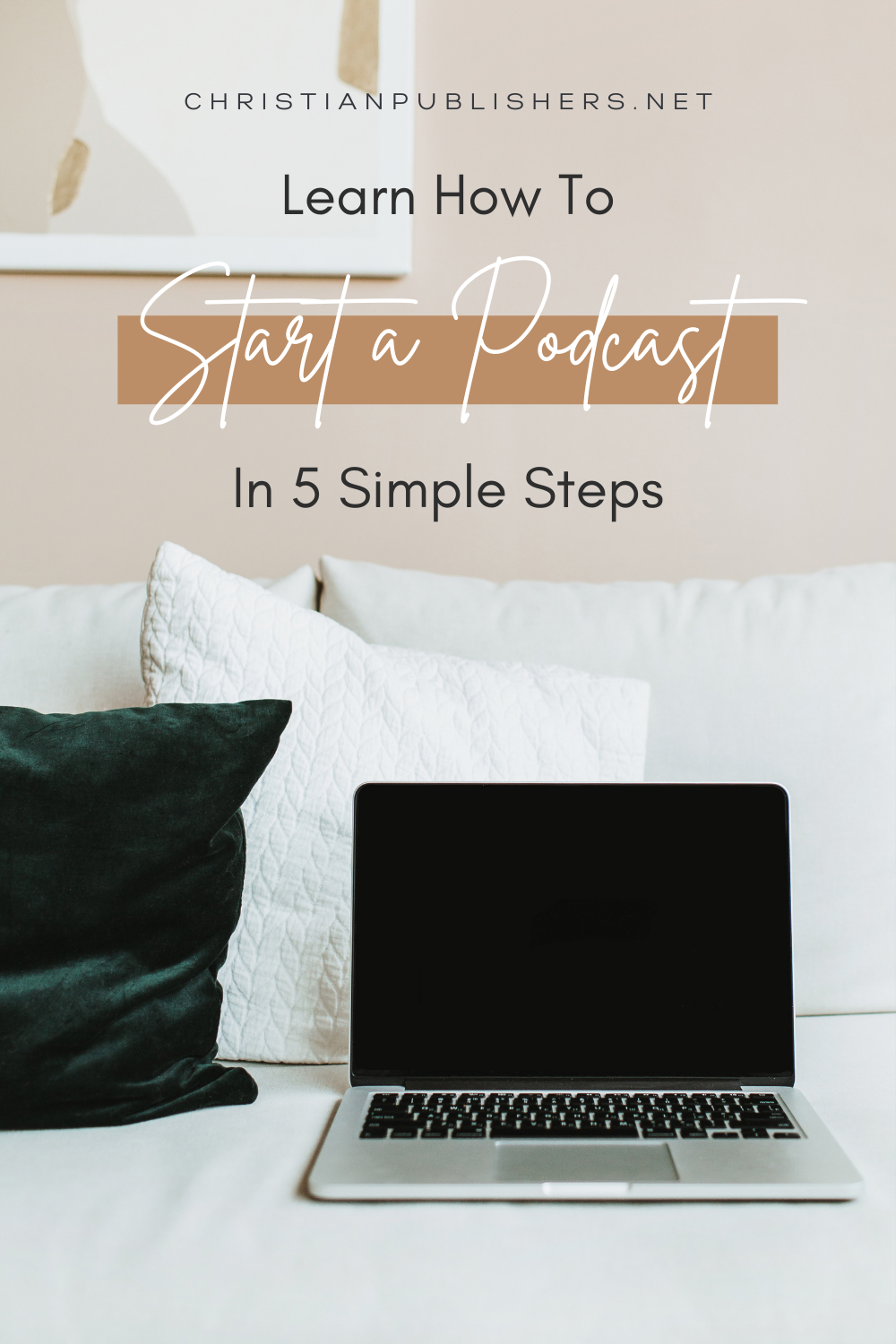 5 Simple Steps to Start a Podcast Today