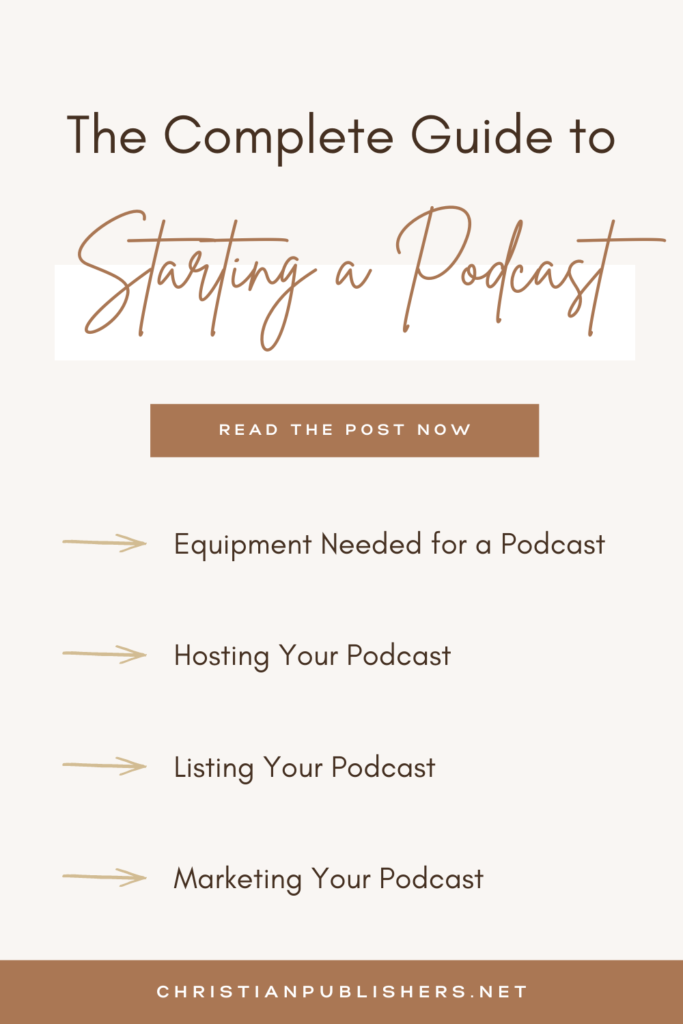 A Step-by-Step Guide on How to Start a Podcast