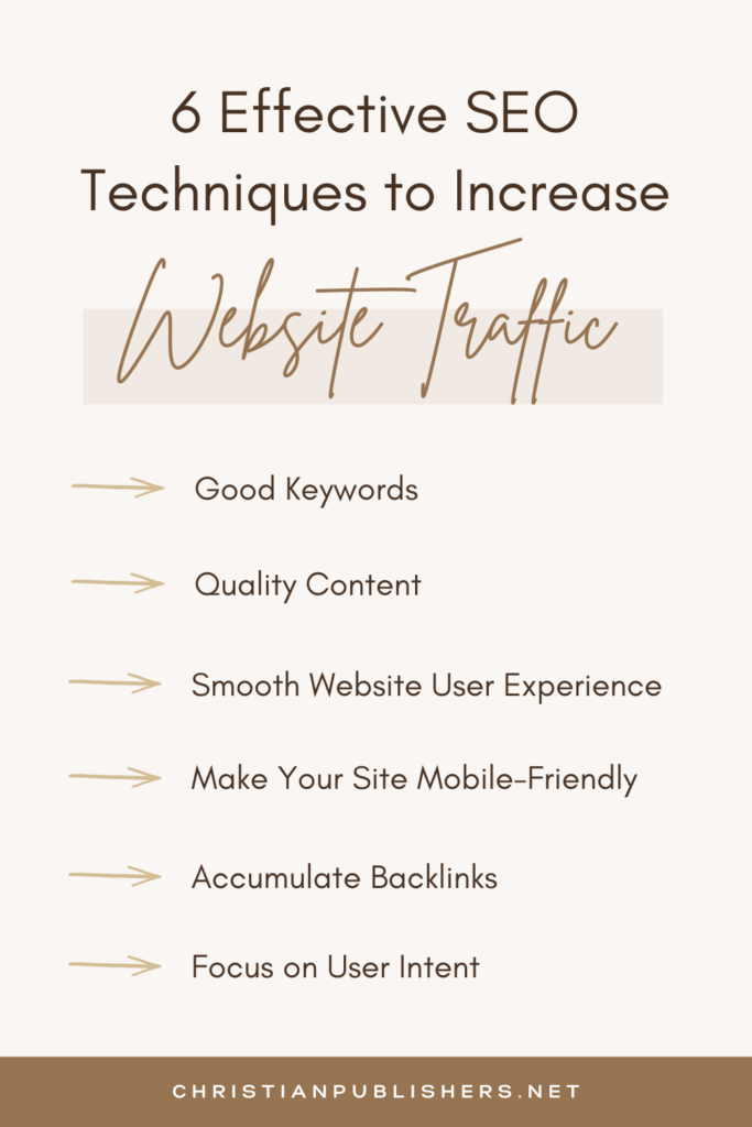 6 Effective SEO Techniques to Drive Organic Traffic To Your Website