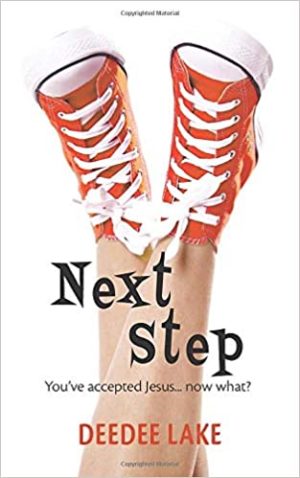 Next Step: You've Accepted Jesus...Now What?