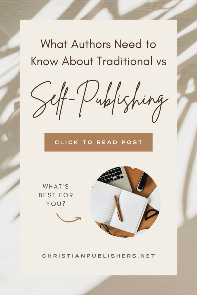 Self-Publishing or Traditional Publishing: Which Is Best for You?