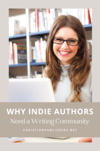 Why Indie Authors Need a Writing Community