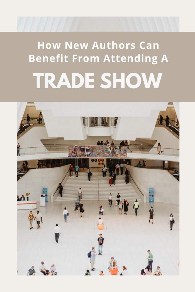 Skyrocket Your Book Marketing by Attending a Trade Show 