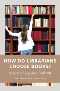 How Do Librarians Choose Books?