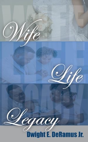 Wife, Life and Legacy