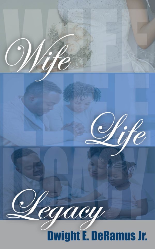 Wife, Life and Legacy